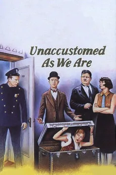 Unaccustomed As We Are