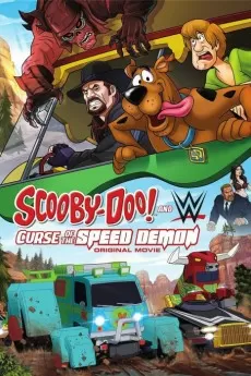 Scooby-Doo! and WWE: Curse of the Speed Demon