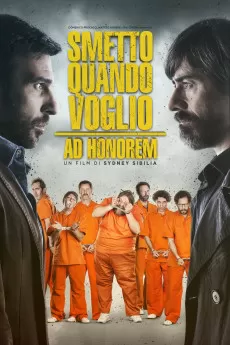 I Can Quit Whenever I Want: Ad Honorem