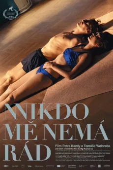 Nikdo me nemá rád