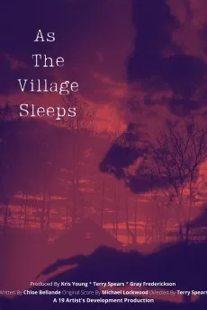As the Village Sleeps