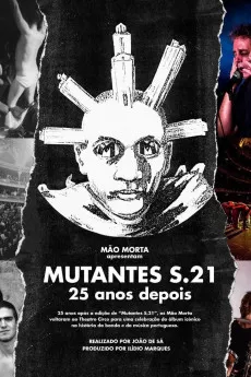MUTANTES S.21 - 25 anos depois