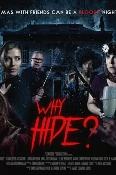 Why Hide?