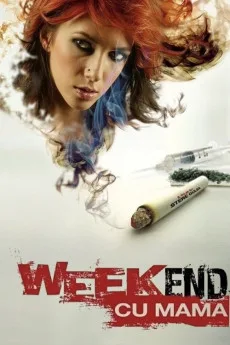 Weekend cu mama